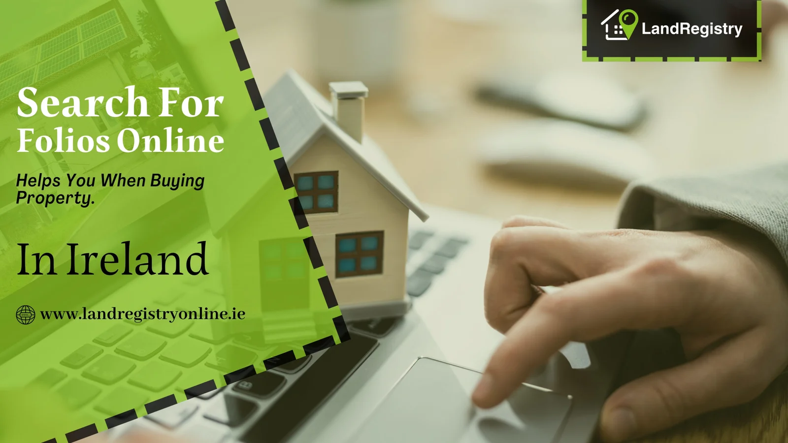 How a Folio Search Can Help You When Buying Property in Ireland