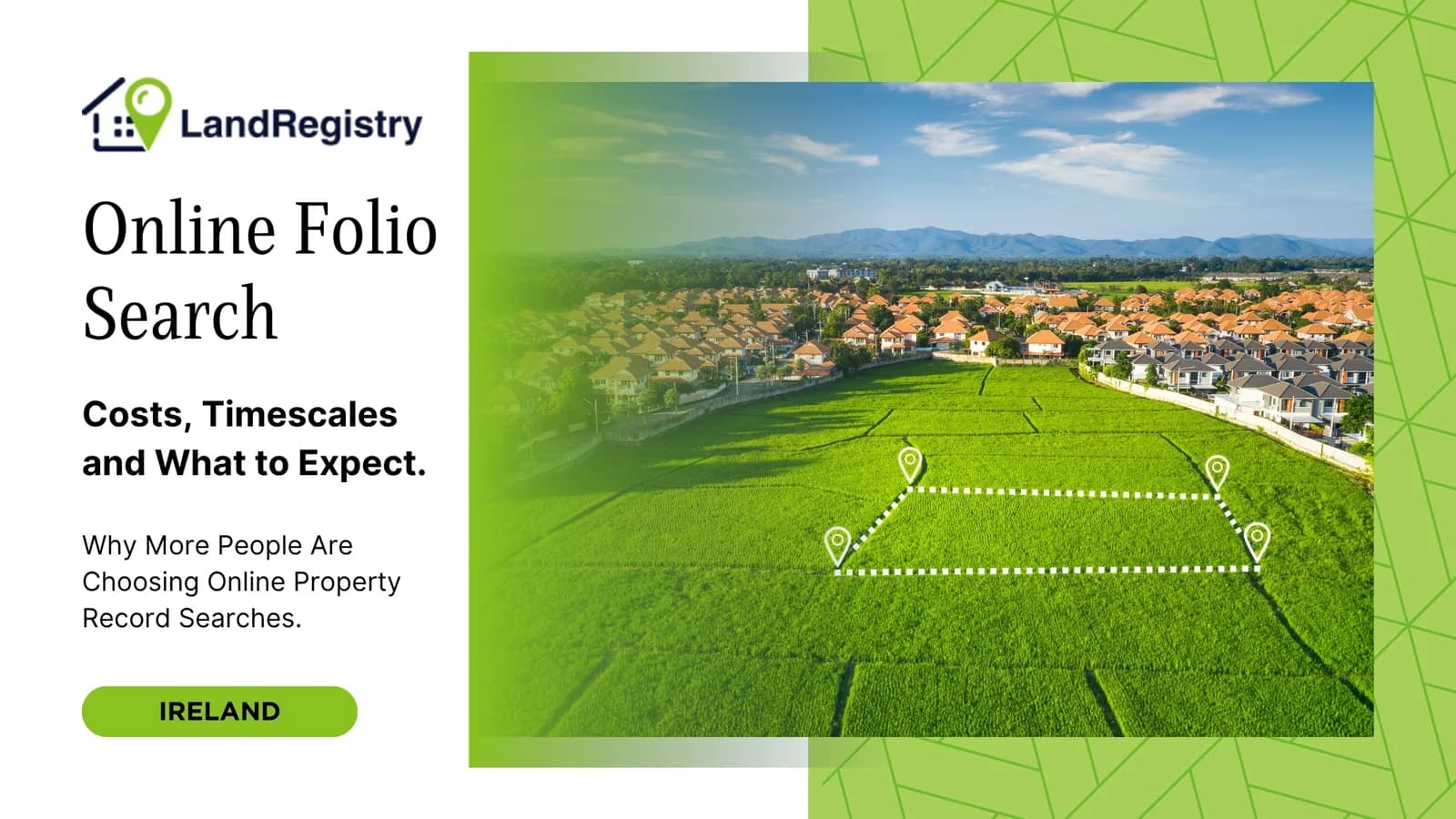 Online Folio Search in Ireland: Costs, Timescales & What to Expect
